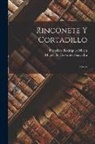Francisco Rodríguez Marín, Miguel De Cervantes Saavedra - Rinconete y Cortadillo: Novela