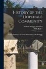 Adin Ballou, William Sweetzer Heywood - History of the Hopedale Community: From its Inception to its Virtual Submergence in the Hopedale Par