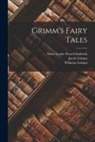 Jacob Grimm, Wilhelm Grimm, Mara Louise Pratt-Chadwick - Grimm's Fairy Tales