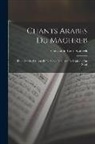 Constantin Louis Sonneck - Chants Arabes Du Maghreb: Étude Sur Le Dialecte Et La Poésie Populaire De L'afrique Du Nord