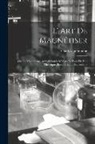 Charles Lafontaine - L' Art De Magnétiser: Ou, Le Magnétisme Animal Considéré Sous Le Point De Vue Théorique, Pratique Et Thérapeutique