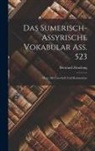 Bertrand Zimolong - Das sumerisch-assyrische Vokabular Ass. 523; hrsg. mit Umschrift und Kommentar