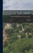Emilio Augusto Soulère Samuel Smiles - Ayudate: Self-Help