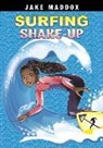 Jake Maddox, Katie Wood - Surfing Shake-Up