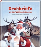 Frieda Frost, Kai Würbs - Drohbriefe an den Weihnachtsmann