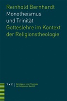 Reinhold Bernhardt - Monotheismus und Trinität