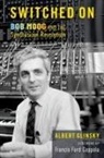Albert Glinsky, Albert (Professor Emeritus of Composition Glinsky, Glinsky Albert - Switched on