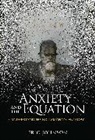 Eric Johnson - Anxiety and the Equation