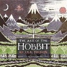 John Ronald Reuel Tolkien, Wayne G. Hammond, Christina Scull - The Art of the Hobbit