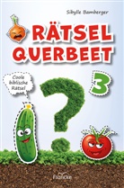 Sibylle Bamberger, Bamberger  Sibylle - Rätsel querbeet 3