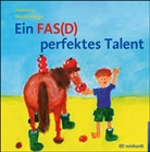 Reinhold Feldmann, Anke Noppenberger - Ein FAS(D) perfektes Talent