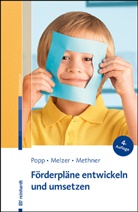 Conny Melzer, Andreas Methner, Kerstin Popp - Förderpläne entwickeln und umsetzen