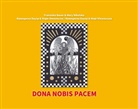 Franziska Bauer, Mary Nikolska - Dona nobis pacem