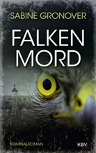 Sabine Gronover - Falkenmord
