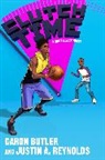 Caron Butler, Caron Butler, Justin A Reynolds, Justin A Reynolds, Justin A. Reynolds - Clutch Time