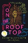 Margaret Wilkerson Sexton - On the Rooftop