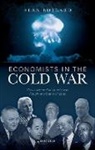 Alan Bollard, Alan (Economics Professor Bollard, Prof Alan (Economics Professor Bollard, Bollard Alan - Economists in the Cold War