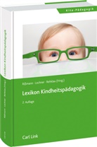 Barbara Lochner, Christine Rehklau, Michaela Rißmann - Lexikon Kindheitspädagogik