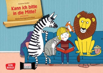 Susanne Straßer, Susanne Straßer - Kann ich bitte in die Mitte? Kamishibai Bildkartenset - Entdecken - Erzählen - Begreifen. Bilderbuchgeschichten. Lesespaß und Lesemotivation fördern im Erzähltheater. Für 2- bis 6-Jährige