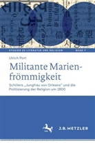 Ulrich Port - Militante Marienfrömmigkeit