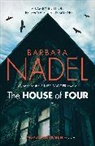 Barbara Nadel, Nadel Barbara - The House of Four (Inspector Ikmen Mystery 19)