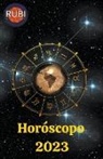Rubi Astrologa - Horóscopo 2023