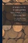 Louis Sébastien Lenormand, Jean-Gabriel-Victor Moléon - Annales De L'industrie Nationale Et Étrangère: Ou, Mercure Technologique