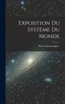 Pierre Simon Laplace - Exposition Du Système Du Monde