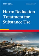 Seema L Clifasefi, Seema L. Clifasefi, Susan E Collins, Susan E. Collins - Harm Reduction Treatment for Substance Use
