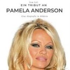 Tom Volz - Ein Tribut an <br> Pamela Anderson