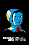 Nathaniel Hawthorne - The Scarlet Letter