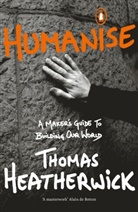 Thomas Heatherwick - Humanise