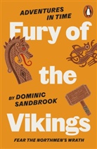 Dominic Sandbrook - Fury of The Vikings