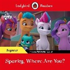 Ladybird - Ladybird Readers Beginner Level My Little Pony Sparky, Where are You