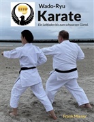 Frank Miener - Wado-Ryu Karate