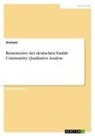 Anonym - Reisemotive der deutschen Vanlife Community. Qualitative Analyse