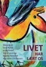 Marianne Christensen, Birgitte Flensholt, Anne Holde, Mona Hvid, Marie Lenstrup, Lone Rytsel - Livet har lært os