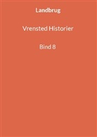 Jens Otto Madsen - Vrensted Historier