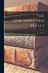 Anonymous - The Northwestern Miller; Volume 29