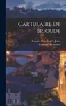 Académie Des Sciences (France), Brioude (France) Church of St Julien - Cartulaire De Brioude