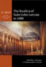 L. (Universiteit Van Amsterdam) Haynes Bosman, L. Bosman, L. (Universiteit van Amsterdam) Bosman, Bosman L., I P Haynes, I. P. Haynes... - Basilica of Saint John Lateran to 1600