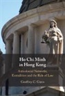 Geoffrey C. Gunn, Gunn Geoffrey C. - Ho Chi Minh in Hong Kong
