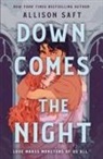 Allison Saft - Down Comes the Night