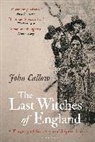 John Callow, John (University of Suffolk Callow - The Last Witches of England