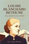 Kelly Hayes Mcalonie - Louise Blanchard Bethune