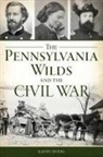 Kathy Myers - The Pennsylvania Wilds and the Civil War