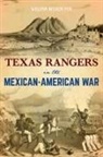 Arcadia Publishing, William Fox, William N Fox, William N. Fox, William Nelson Fox, William Nelson Fox - Texas Rangers in the Mexican-American War
