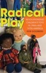 Rob Goldberg - Radical Play