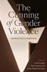 Lila (EDT)/ Hammami Abu-Lughod, Lila Hammami Abu-Lughod, Lila Abu-Lughod, Rema Hammami, Nadera Shalhoub-Kevorkian - Cunning of Gender Violence
