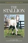 E L Squires, E. L. Squires, Ed Squires - Understanding the Stallion